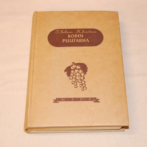 F. Salonen - K. Jaatinen Kodin puutarha